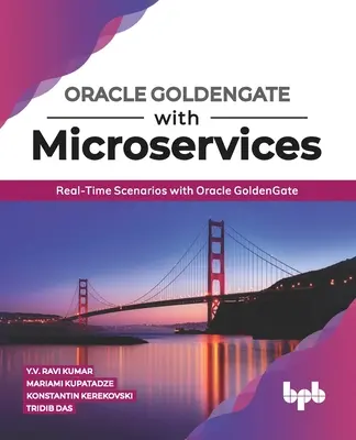 Oracle Goldengate mikroszolgáltatásokkal - Oracle Goldengate with Microservices