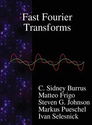 Gyors Fourier-transzformációk - Fast Fourier Transforms