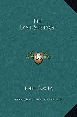 Az utolsó Stetson - The Last Stetson