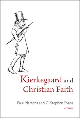 Kierkegaard és a keresztény hit - Kierkegaard and Christian Faith
