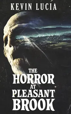 A Pleasant Brook-i borzalom - The Horror at Pleasant Brook