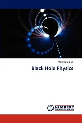 Fekete lyuk fizika - Black Hole Physics