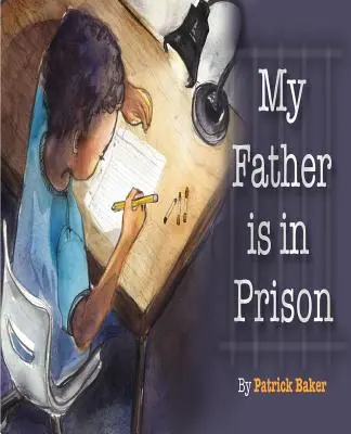 Apám börtönben van - My Father is in Prison