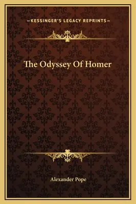 Homérosz Odüsszeiája - The Odyssey Of Homer