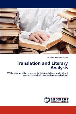 Fordítás és irodalmi elemzés - Translation and Literary Analysis