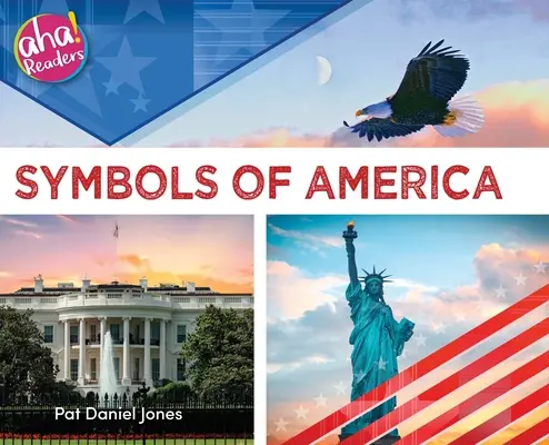 Amerika szimbólumai - Symbols of America