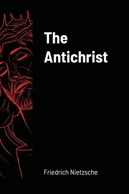 Az Antikrisztus - The Antichrist