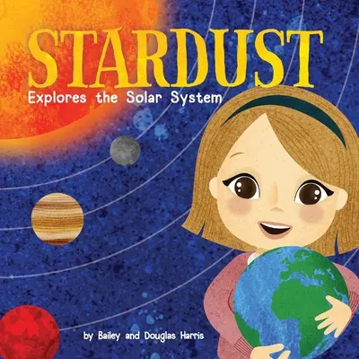 A Stardust felfedezi a Naprendszert - Stardust Explores the Solar System