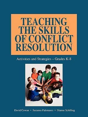 A konfliktuskezelés készségeinek tanítása - Teaching the Skills of Conflict Resolution