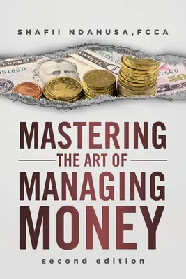 A pénzzel való gazdálkodás művészetének elsajátítása - Mastering the Art of Managing Money