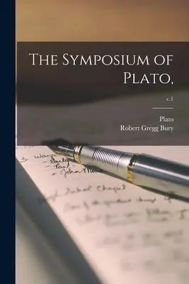 Platón Szimpóziuma; 1. k. - The Symposium of Plato; c.1