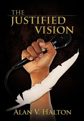A jogos vízió - The Justified Vision