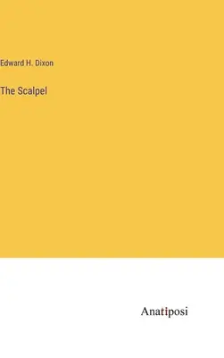 A szike - The Scalpel