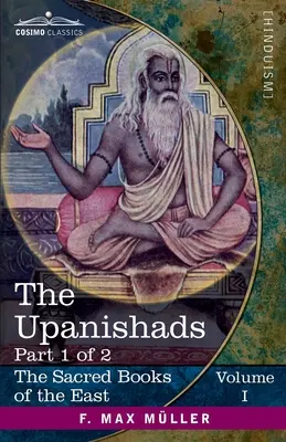 Az upanisadok, I. rész - The Upanishads, Part I