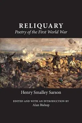 Reliquium: Az első világháború költészete - Reliquary: Poetry of the First World War