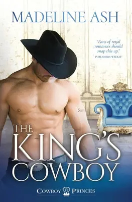 A király cowboya - The King's Cowboy