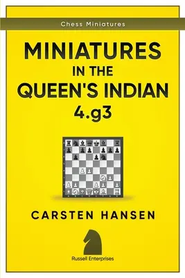 Miniatures in the Queen's Indian: 4.g3