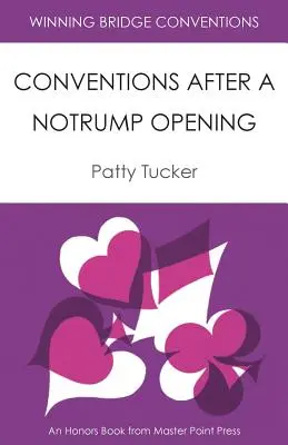 Nyerő bridzsegyezmények: Notrump megnyitás után - Winning Bridge Conventions: Conventions After a Notrump Opening