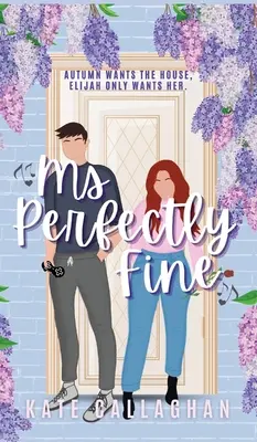 Ms Perfectly Fine: Egy szívmelengetően szívmelengető, ellenségek és szerelmesek közötti romantikus feszültséggel teli könyv - Ms Perfectly Fine: An utterly heart-warming enemies-to-lovers romantic suspense