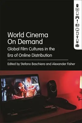 Világmozi igény szerint: Globális filmkultúrák az online forgalmazás korában - World Cinema on Demand: Global Film Cultures in the Era of Online Distribution