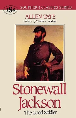 Stonewall Jackson: A jó katona - Stonewall Jackson: The Good Soldier