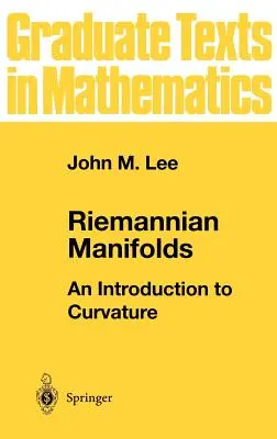 Riemann-manifoldok: Bevezetés a görbületbe - Riemannian Manifolds: An Introduction to Curvature