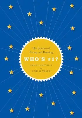 Ki az #1?: A minősítés és rangsorolás tudománya - Who's #1?: The Science of Rating and Ranking