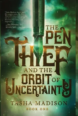 A tolltolvaj és a bizonytalanság pályája - The Pen Thief and the Orbit of Uncertainty