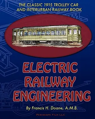 Elektromos vasútépítés - Electric Railway Engineering