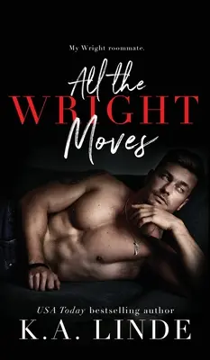 All the Wright Moves (Keménykötés) - All the Wright Moves (Hardcover)