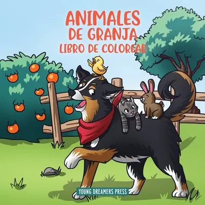 Animales de granja libro de colorear: Para nios de 4 a 8 aos