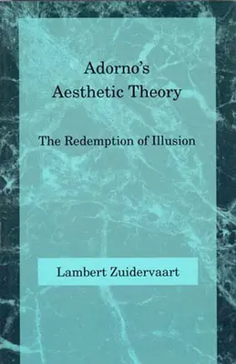 Adorno esztétikai elmélete - Adorno's Aesthetic Theory