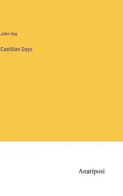 Kasztíliai napok - Castilian Days