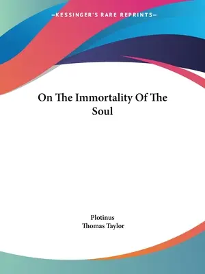 A lélek halhatatlanságáról - On The Immortality Of The Soul