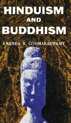 A hinduizmus és a buddhizmus - Hindusium and Buddhism