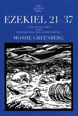 Ezékiel 21-37 - Ezekiel 21-37