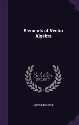 A vektoralgebra elemei - Elements of Vector Algebra