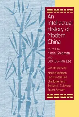 A modern Kína szellemi története - An Intellectual History of Modern China