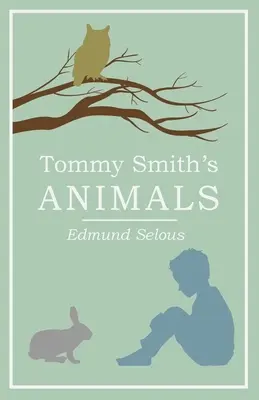 Tommy Smith állatai - Tommy Smith's Animals