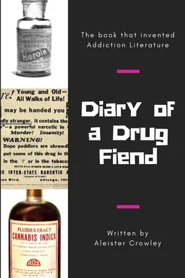 Egy drogfüggő naplója - Diary of a Drug Fiend