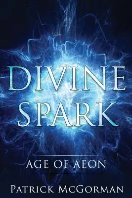 Isteni szikra: Age of Aeon - Divine Spark: Age of Aeon