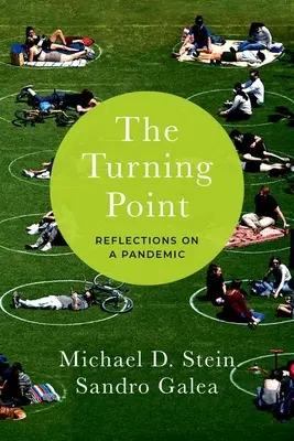 A fordulópont: Gondolatok egy járványról - The Turning Point: Reflections on a Pandemic