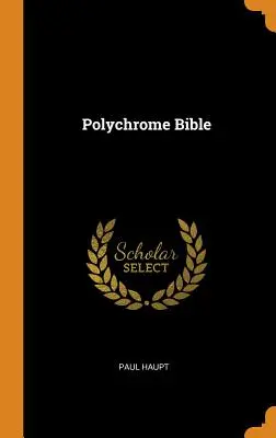 Polikróm Biblia - Polychrome Bible