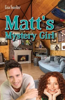 Matt rejtélyes lánya - Matt's Mystery Girl