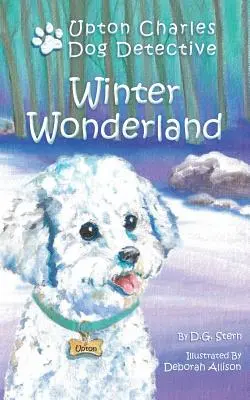 Téli csodaország: Upton Charles - Kutyás nyomozó - Winter Wonderland: Upton Charles-Dog Detective