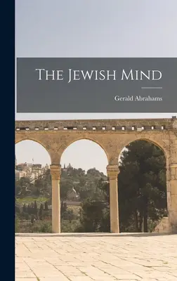 A zsidó elme - The Jewish Mind