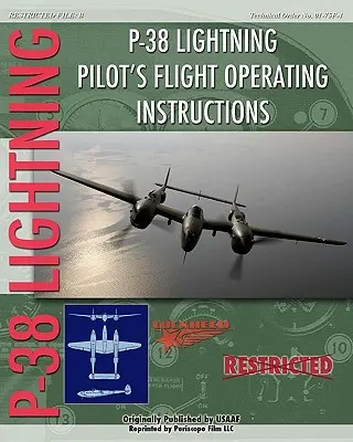 P-38 Lighting Pilóta repülési üzemeltetési utasításai - P-38 Lighting Pilot's Flight Operating Instructions