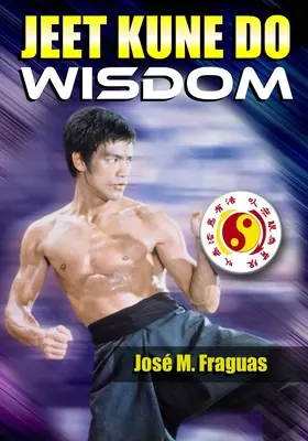 JEET KUNE DO Bölcsesség Paperback - JEET KUNE DO WISDOM Paperback