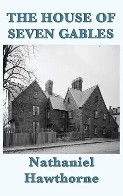 The House of Seven Gables