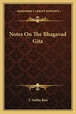 Megjegyzések a Bhagavad Gítához - Notes on the Bhagavad Gita